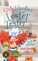 Grate Adventure of Lester Zester