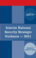 Interim National Security Strategic Guidance