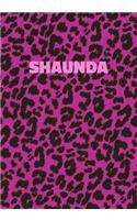 Shaunda: Personalized Pink Leopard Print Notebook (Animal Skin Pattern). College Ruled (Lined) Journal for Notes, Diary, Journaling. Wild Cat Theme Design wi