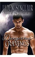 Dangerous Cravings