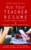 Ace Your Teacher Resume (and Cover Letter): Insider Secrets That Get You Noticed