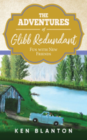 Adventures of Glibb Redundant