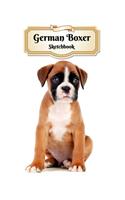 German Boxer Sketchbook: Puppy - Unlined Notebook 150 Blank Pages 8.5 x 11 in. - Multi-Purpose - Unruled Journal - Composition Book - Drawing Book