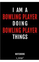 Notebook for Bowling Players / Bowling Player