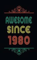Awesome Since 1980