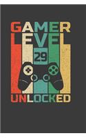 Gamer Level 29 Unlocked