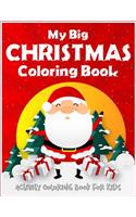 My Big Christmas Coloring Book Activity Coloring Book For Kids