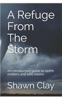 Refuge From The Storm
