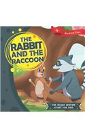 The Rabbit and the Raccoon: (12 The Deluxe Bedtime Story for Kids)