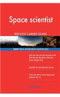 Space scientist RED-HOT Career Guide; 2527 REAL Interview Questions