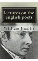Lectures on the English Poets