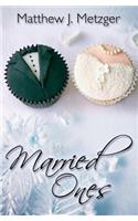 Married Ones