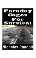 Faraday Cages For Survival