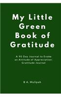 My Little Green Book of Gratitude