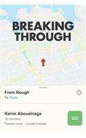 Breaking Through