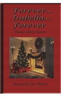 Forever... Isabella... Forever