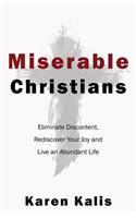 Miserable Christians