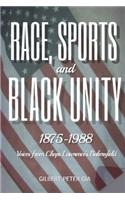 Race, Sports, and Black Unity, 1875-1988