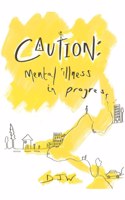 Caution