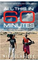 All This in 60 Minutes