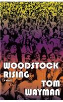 Woodstock Rising