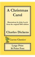 Christmas Carol (Cactus Classics Large Print)