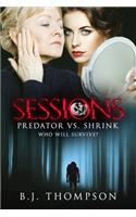 Sessions: Predator vs. Shrink - Who will survive?