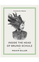 Inside the Head of Bruno Schulz