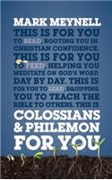 Colossians & Philemon for You