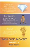 Men God Moved - Books 1-3