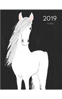 2019 Horse: Dated Weekly Planner with to Do Notes & Horse Quotes & Facts - White