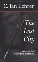 Lost City: (Swords in Darkness)