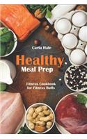 Healthy Meal Prep