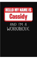 Hello My Name Is Cassidy