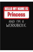 Hello My Name Is Princess