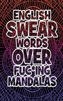 English Swear Words over Fuc*ing Mandalas