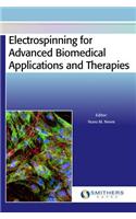 Electrospinning for Advanced Biomedical Applications and Therapies