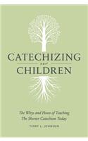 Catechizing Our Children: The