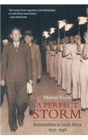 Perfect Storm (Antisemitism in South Africa 1930 - 1948)