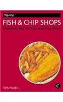Tip-top Fish and Chip Shops