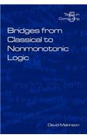 Bridges from Classical to Nonmonotonic Logic