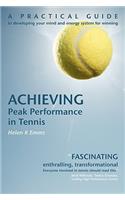 Achieving Peak Performance in Tennis