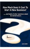 How Much Does It Cost To Start A New Business?