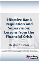 Effective Bank Regulation and Supervision