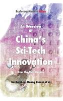 Overview of China's Sci-Tech Innovation Over the Past Decade