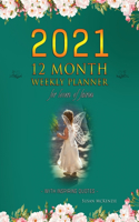 2021 12 Month Weekly Planner for Lovers of Fairies - with Inspiring Quotes