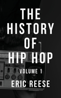 History of Hip Hop