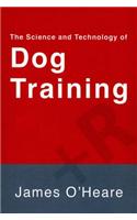 The Science and Technology of Dog Training