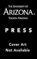 Fourmile Wash Project: Archaeological Investigations at Eight Sites in the Tonopah Desert, Western Arizona