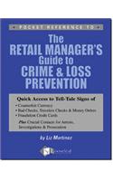 The Retail Manager's Guide to Crime & Loss Prevention: Pocket Reference
